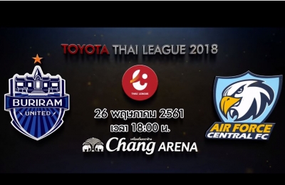 Trailer Thai League 2018 บุรีรัมย์ ยูไนเต็ด VS แอร์ฟอร์ซ เอฟซี
