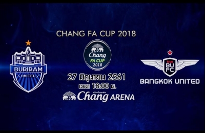 Trailer CHANG FA CUP 2018 แบงค็อก ยูไนเต็ด VS บุรีรัมย์ ยูไนเต็ด